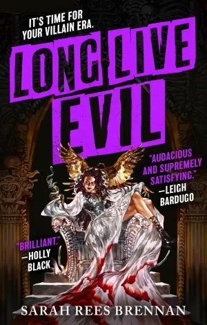 Long Live Evil (Time of Iron, 1) Paperback  August 27, 2024